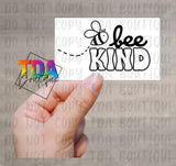 Bee Kind | 2.25" x 1.25" | Packaging Sticker | Packing Label | Small Business | Sassy
