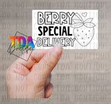 Berry Special Delivery | 2.25" x 1.25" | Packaging Sticker | Packing Label | Small Business | Sassy