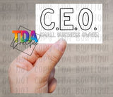 CEO Small Business Owner | 2.25" x 1.25" | Packaging Sticker | Packing Label | Small Business | Sassy