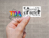 This Package Is So Fetch | 2.25" x 1.25" | Packaging Sticker | Packing Label | Small Business | Sissy