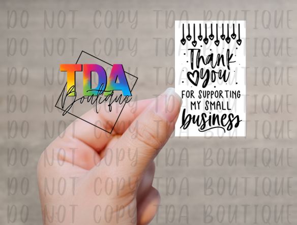 Thank You For Supporting My Small Business | 2.25" x 1.25" | Packaging Sticker | Packing Label | Small Business | UN