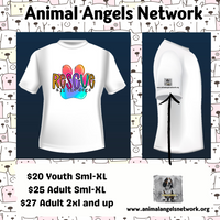 Rescue all the dogs Animal Angels Network Tee